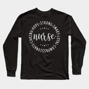 Nurse saying circle design strong, carie, smart Long Sleeve T-Shirt